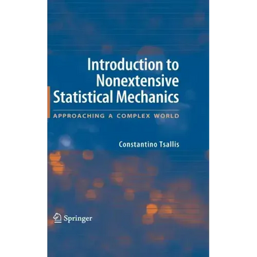 Introduction to Nonextensive Statistical Mechanics: Approaching a Complex World