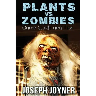 Plants vs. Zombies Game Guide and Tips