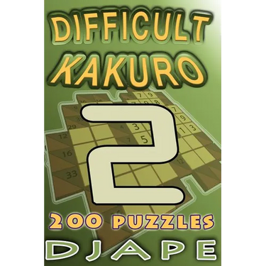 Difficult Kakuro: 200 puzzles