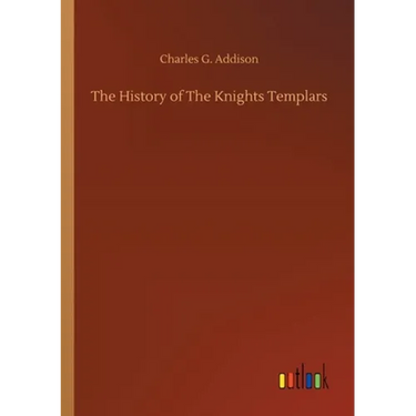 The History of The Knights Templars
