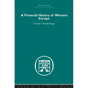 A Financial History of Western Europe