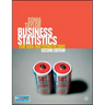 Business Statistics: for Non-Mathematicians