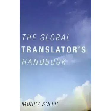 The Global Translator's Handbook
