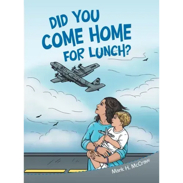 Did You Come Home for Lunch?