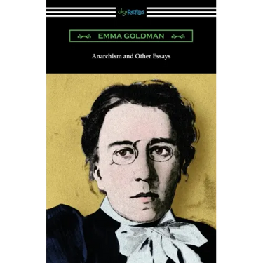 Anarchism and Other Essays