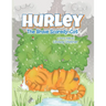 Hurley: The Brave Scaredy-Cat