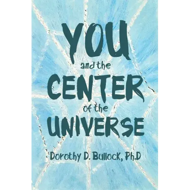You and the Center of the Universe
