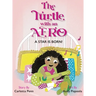 The Turtle With an Afro: A Star is Born!