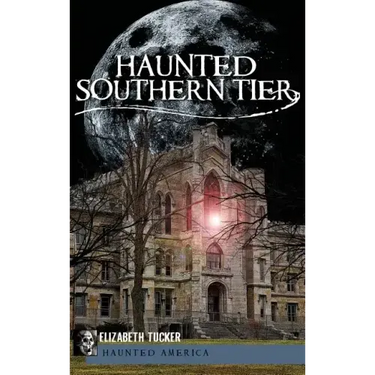 Haunted Southern Tier