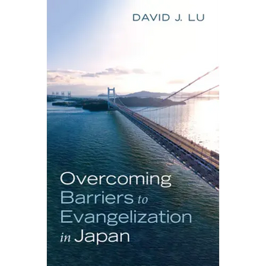 Overcoming Barriers to Evangelization in Japan