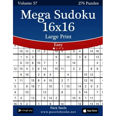 Mega Sudoku 16x16 Large Print - Easy - Volume 57 - 276 Logic Puzzles