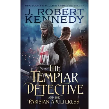 The Templar Detective and the Parisian Adulteress