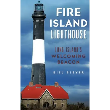 Fire Island Lighthouse: Long Island's Welcoming Beacon