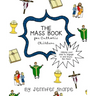 The Mass Book for Catholic Children