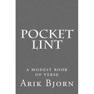 Pocket Lint: a modest book of verse