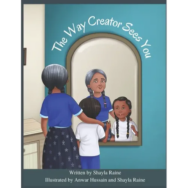 The Way Creator Sees You