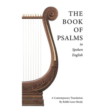 The Book of Psalms in Spoken English