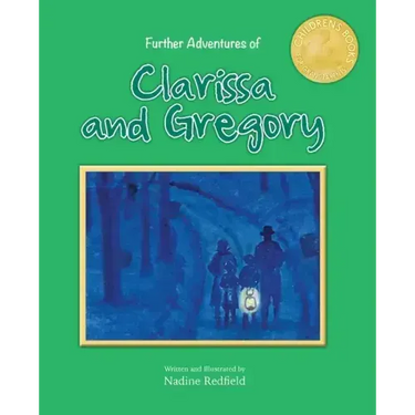 Further Adventures of Clarissa and Gregory