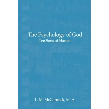 The Psychology of God: Ten Sons of Haman