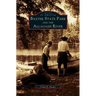 Baxter State Park and the Allagash River