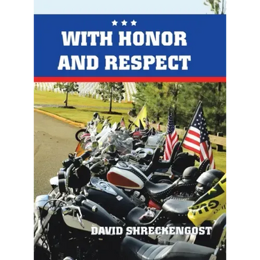 With Honor and Respect