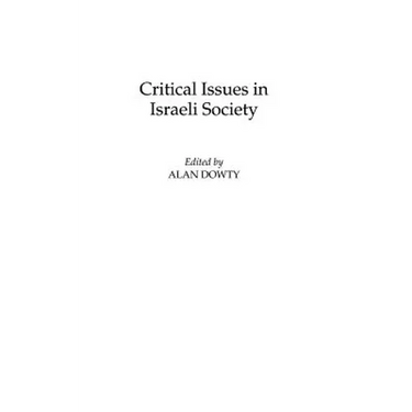 Critical Issues in Israeli Society