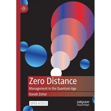 Zero Distance: Management in the Quantum Age