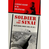 Soldier in the Sinai: A General's Account of the Yom Kippur War