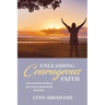 Unleashing Courageous Faith