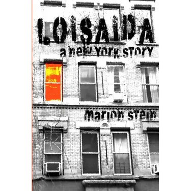 Loisaida -- A New York Story