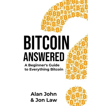Bitcoin Answered: A Beginner's Guide to Everything Bitcoin