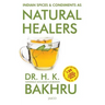 Indian Spices and Condiments as Natural Healers