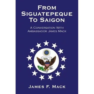 From Siguatepeque To Saigon