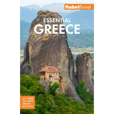 Fodor's Essential Greece: With the Best of the Islands