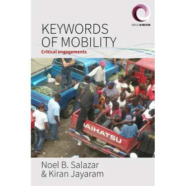 Keywords of Mobility: Critical Engagements