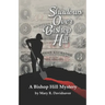 Shadows Over Bishop Hill: A Bishop Hill Mystery