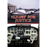 Flight For Justice