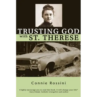 Trusting God with St. Therese