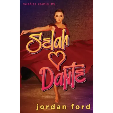 Selah Loves Dante: A YA Forbidden Romance