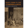 Night Comes to the Cumberlands: A Biography of a Depressed Area