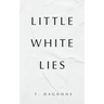 Little White Lies