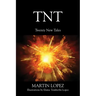 TNT: Twenty New Tales