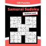 Medium Samurai Sudoku: 600+ Overlapping Sudoku in 120+ Samurai Sudoku Puzzles