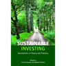 Sustainable Investing: Revolutions in Theory and Practice