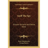 Aseff the Spy: Russian Terrorist and Police Stool