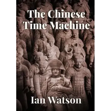 The Chinese Time Machine