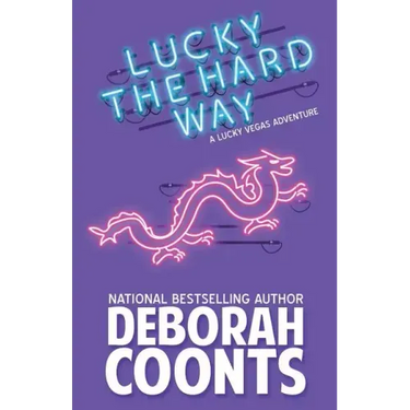 Lucky the Hard Way