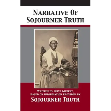 Narrative Of Sojourner Truth