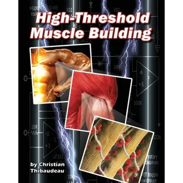 High-Threshold Muscle Building