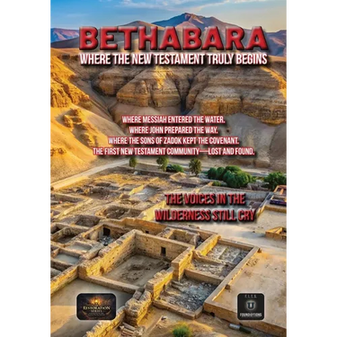 Bethabara: Where the New Testament Truly Begins